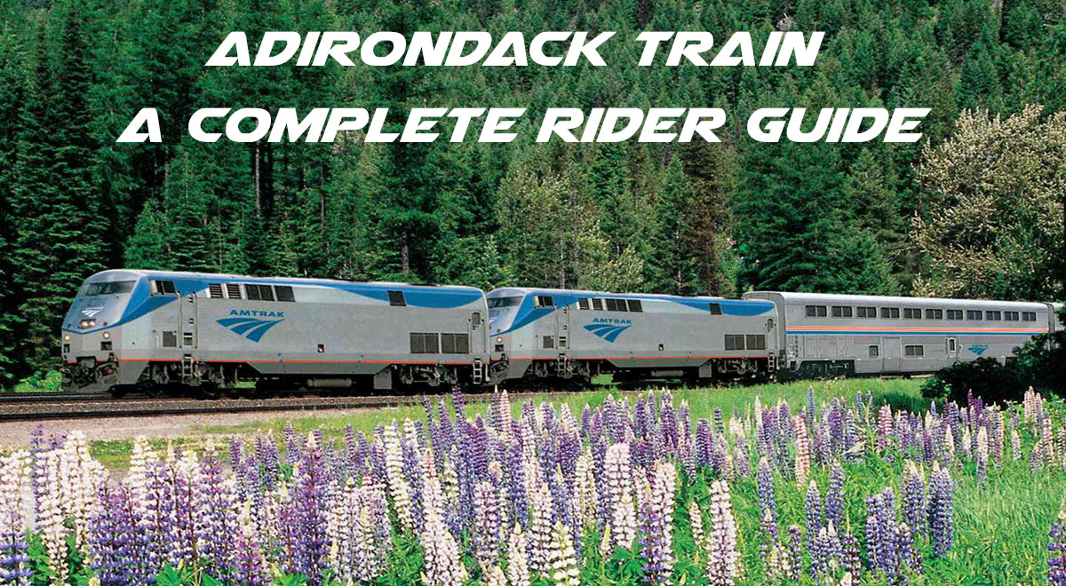 Adirondack Train: A Complete Rider Guide
