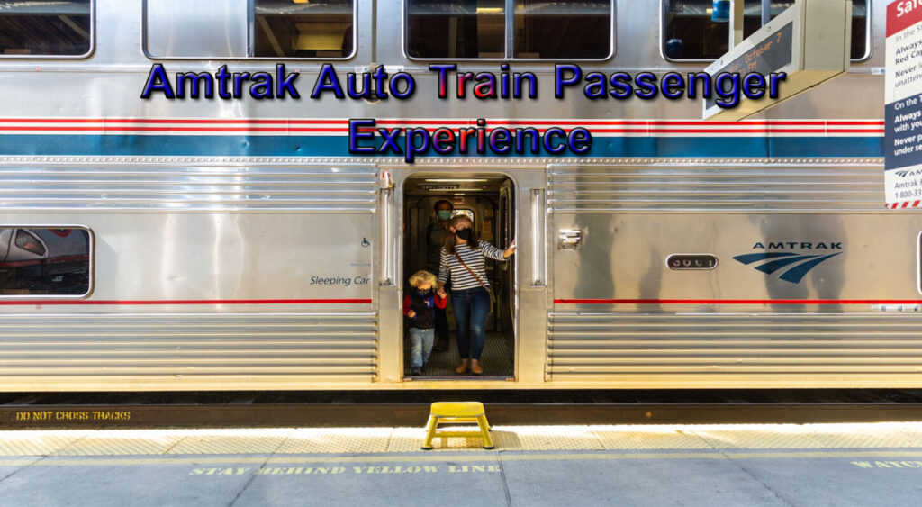 Amtrak Auto Train Passenger Experience