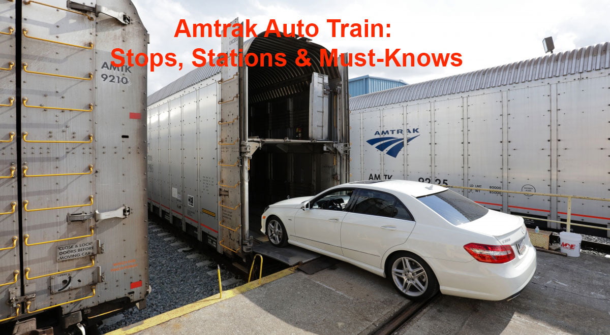 Amtrak Auto Train: Stops, Stations & Must-Knows