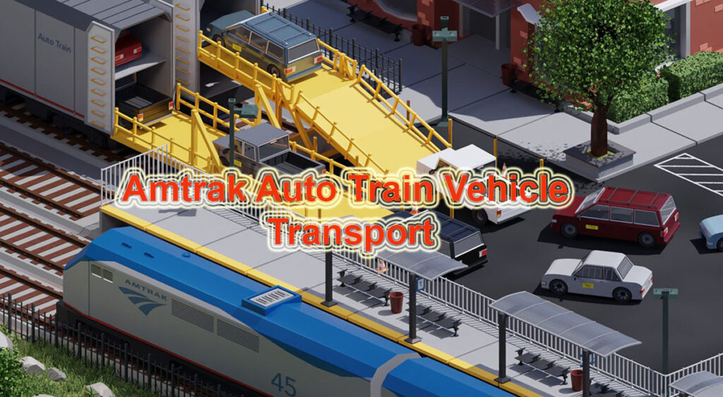 Amtrak Auto Train Vehicle Transport