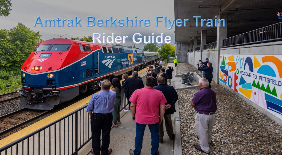 Amtrak Berkshire Flyer Train: Stops, Stations, & Things to Know