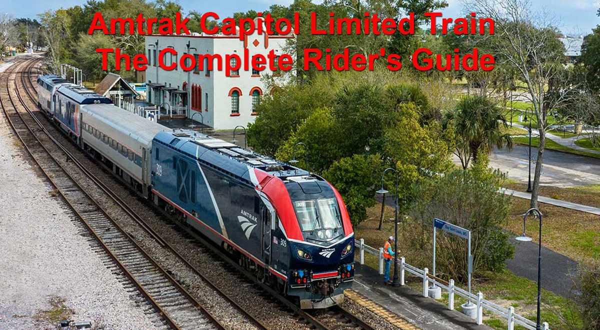 Amtrak Capitol Limited Train: The Complete Rider's Guide