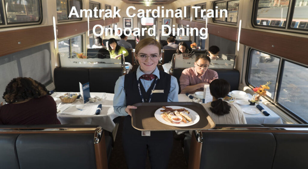 Amtrak Cardinal Train Onboard Dining