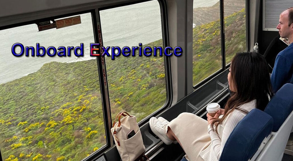 Amtrak Coast Starlight Train Onboard Experience